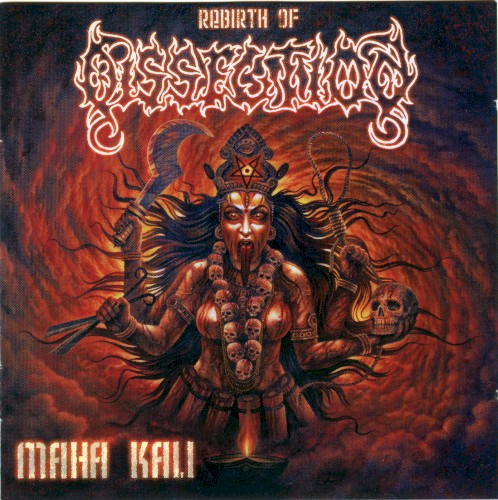 Dissection - Maha Kali